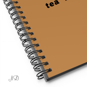 Drink Tea First | Spiral Dotted Notebook