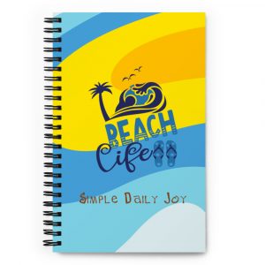 Beach Life Spiral Notebook | Journal | Draw | Simple Daily Joy