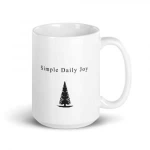 Simple Daily Joy Pine Tree Inspired Mug