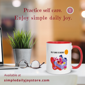 Self Care is Sacred – Mug with Color Inside