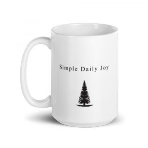 Simple Daily Joy Pine Tree Inspired Mug