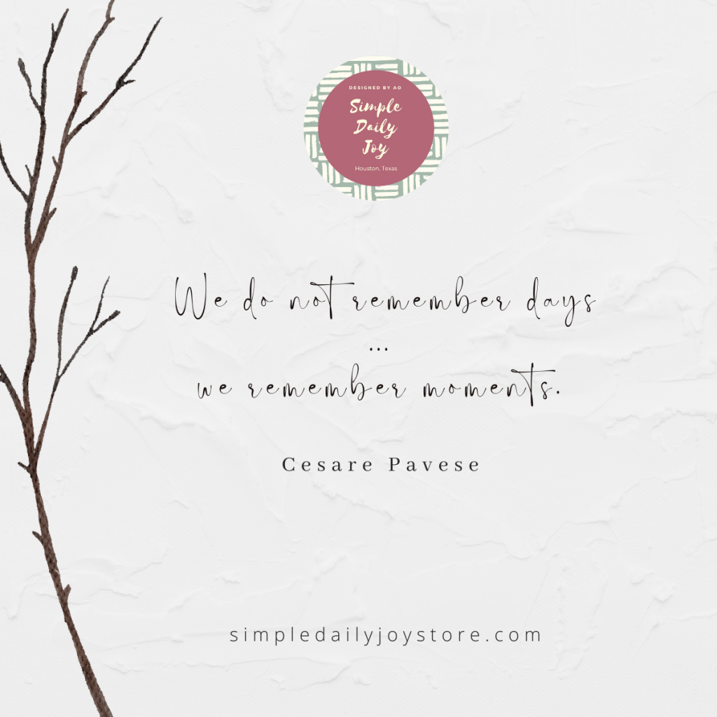 We remember moments Cesare Pavese